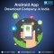 Android App Download Company in India